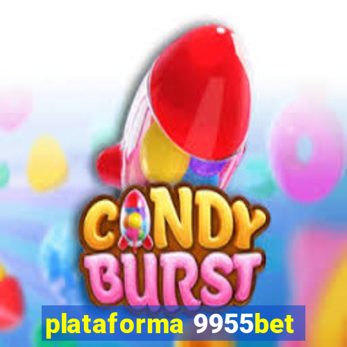 plataforma 9955bet